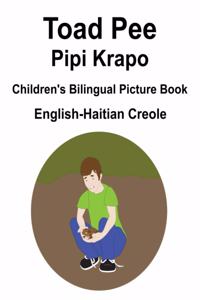 English-Haitian Creole Toad Pee/Pipi Krapo Children's Bilingual Picture Book