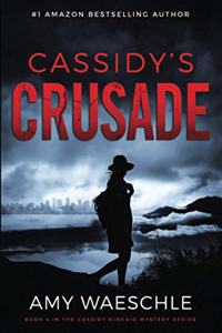 Cassidy's Crusade