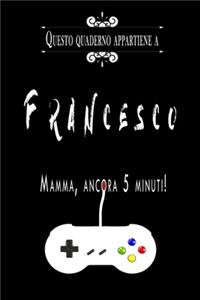 Questo quaderno appartiene a Francesco
