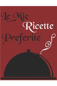 Le Mie Ricette Preferite