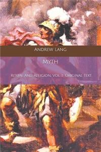 Myth, Ritual and Religion