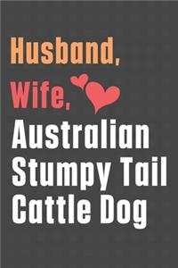Husband, Wife, Australian Stumpy Tail Cattle Dog