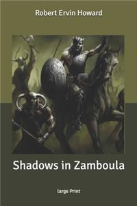 Shadows in Zamboula