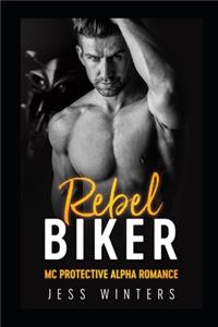 Rebel Biker
