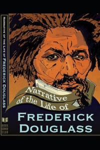 Narrative of the Life of Frederick Douglass illustrated