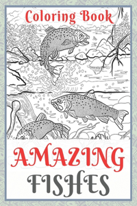 Amazing Fishes - Coloring Book