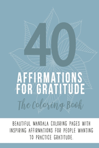 40 Affirmations For Gratitude