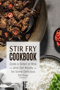 Stir Fry Cookbook