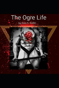 The Ogre Life