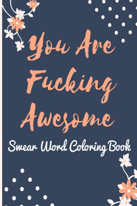 You are Fucking Awesome