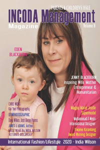 INCODA Management Magazine, Parents & Children's Issue (Volume 9)