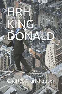 Hrh King Donald
