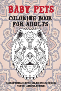 Baby Pets - Coloring Book for adults - German Wirehaired Pointers, Kerry Blue Terriers, Van cat, Labrador, and more