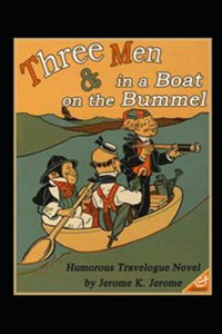 THREE MEN ON THE BUMMEL Annotated