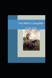 The Miller's Daughter Illustrated