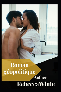 Roman géopolitique