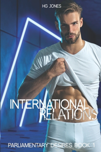 International Relations (The Re-Imagined Version)