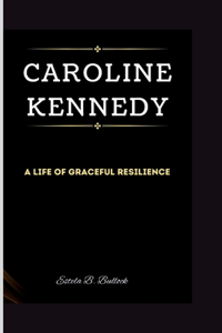 Caroline Kennedy