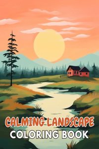 Calming Landscape Coloring Book
