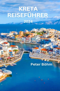 Kreta Reiseführer 2024