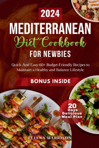 Mediterranean Diet Cookbook For Newbies