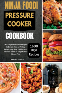 Ninja foodi pressure cooker cookbook
