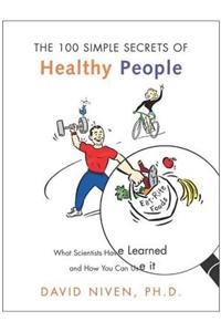 100 Simple Secrets of Healthy People