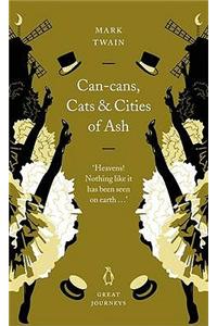 Can-cans, Cats and Cities of Ash