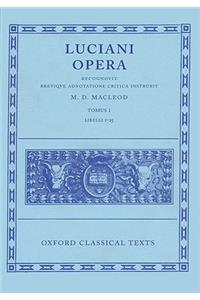 Lucian Opera Tomus I (Books I-XXV)