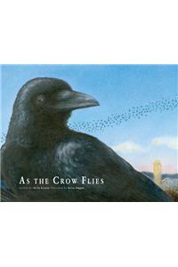 As the Crow Flies