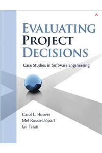 Evaluating Project Decisions