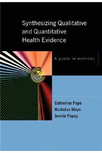 Synthesizing Qualitative and Quantitative Health Research