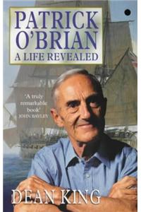 Patrick O'Brian: A Life Revealed