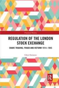 Regulation of the London Stock Exchange