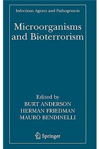 Microorganisms and Bioterrorism