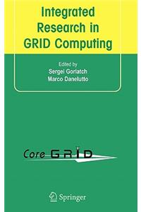 Integrated Research in GRID Computing