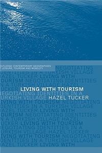 Living with Tourism