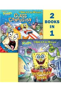 Demolition Derby/Class Confusion
