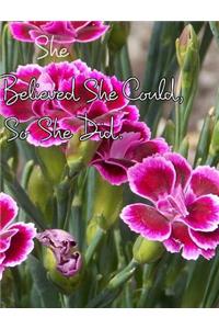 She Believed She Could, So She Did