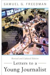 Letters to a Young Journalist