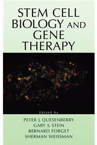 Stem Cell Biology and Gene Therapy