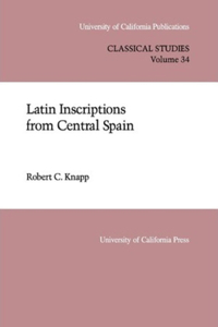 Latin Inscriptions from Central Spain