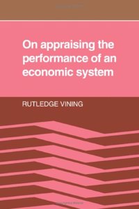 On Appraising the Performance of an Economic System