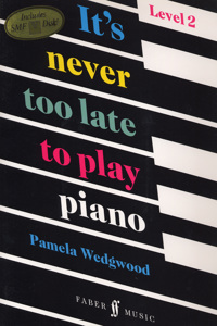 It's Never Too Late to Play Piano, Level 2