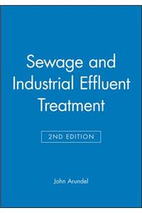 Sewage and Industrial Effluent Treatment