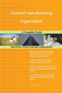 Contract manufacturing organization A Complete Guide