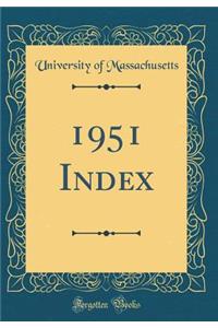 1951 Index (Classic Reprint)