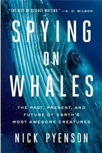 Spying on Whales