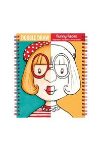 Funny Faces Double Draw
