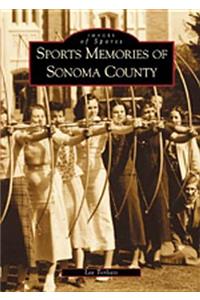 Sports Memories of Sonoma County